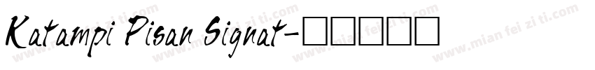 Katampi Pisan Signat字体转换